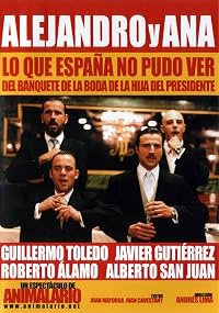 Alejandro y Ana. Lo que España no pudo ver del banquete de la boda de la hija del presidente poster