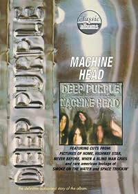 Deep Purple: Machine Head poster