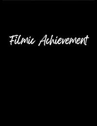 Filmic Achievement poster