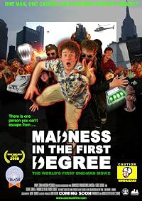 Madness in the First Degree poster
