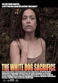 The White Dog Sacrifice poster