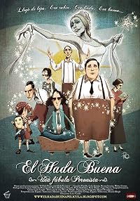 El hada buena - Una fábula peronista poster
