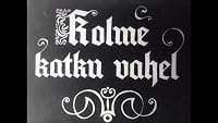 Kolme katku vahel poster