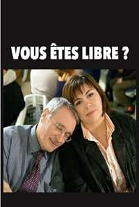 Vous êtes libre? poster