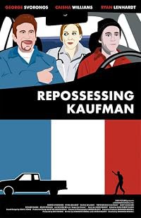 Repossessing Kaufman poster