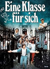 Eine Klasse für sich - Geschichten aus einem Internat poster