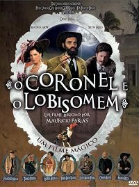 O Coronel e o Lobisomem poster