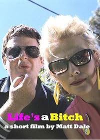 Life's a Bitch poster