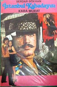 Istanbul Kabadayisi Kara Murat poster