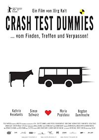 Crash Test Dummies poster