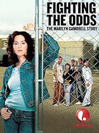 Fighting the Odds: The Marilyn Gambrell Story poster