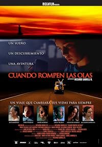 Cuando rompen las olas poster