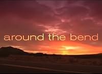 It's a Good Day: The Making of 'Around the Bend' poster