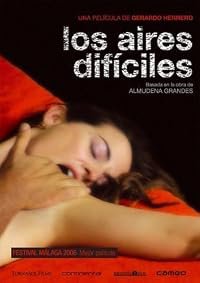 Los aires difíciles poster