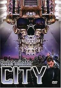 Exterminator City poster