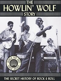 The Howlin' Wolf Story poster