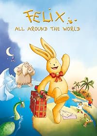 Briefe von Felix - Ein Hase auf Weltreise poster