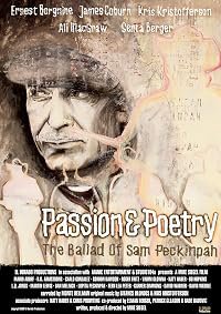 Passion &amp; Poetry: The Ballad of Sam Peckinpah poster