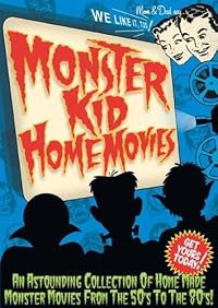 Monster Kid Home Movies poster