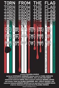 Torn from the Flag: A Film by Klaudia Kovacs poster