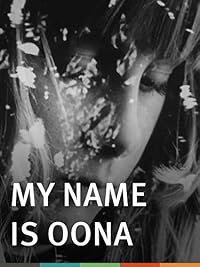My Name Is Oona poster