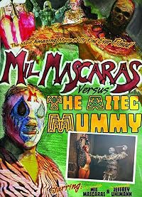 Mil Mascaras vs. the Aztec Mummy poster