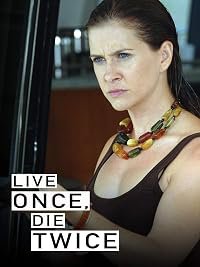 Live Once, Die Twice poster