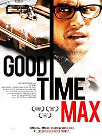 Good Time Max poster