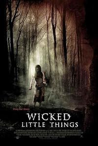 Wicked Little Things poster