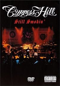 Cypress Hill: Still Smokin' poster