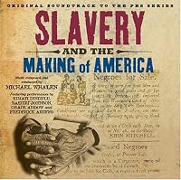 Slavery and the Making of America poster
