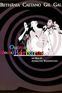 Outros (Doces) Bárbaros poster