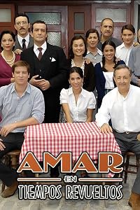 Amar en tiempos revueltos poster