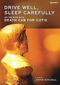 Drive Well, Sleep Carefully: On the Road with Death Cab for Cutie poster