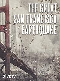 The Great San Francisco Earthquake poster