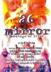 26 Mirror: Montage of Lives poster