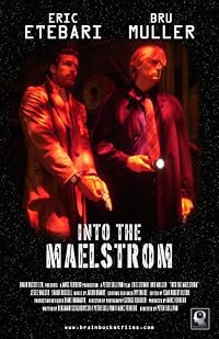 Into the Maelstrom poster