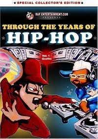 Through the Years of Hip Hop, Vol. 1: Graffiti poster