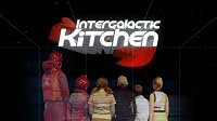 Intergalactic Kitchen poster