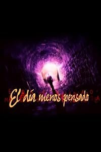 El Día Menos Pensado poster