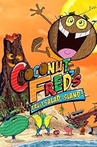 Coconut Fred's Fruit Salad Island! poster