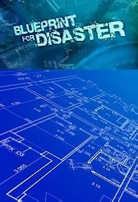 Blueprint for Disaster poster