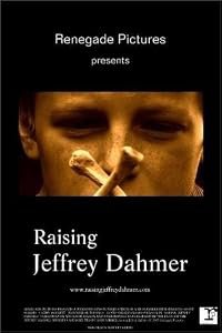 Raising Jeffrey Dahmer poster