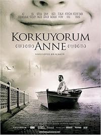 Korkuyorum Anne poster