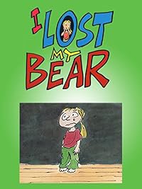 I Lost My Bear poster