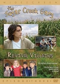 Sugar Creek Gang: Revival Villains poster