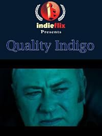 Quality Indigo poster