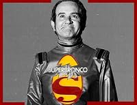 Super Bronco poster