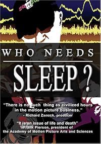 Who Needs Sleep? poster