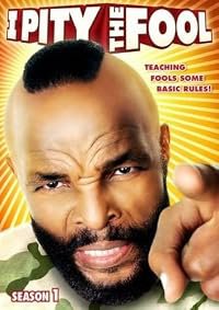I Pity the Fool poster